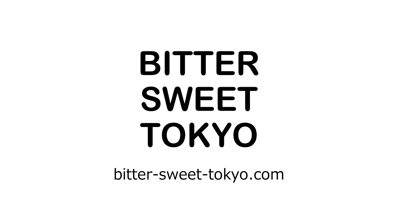 BITTER-SWEET-TOKYO